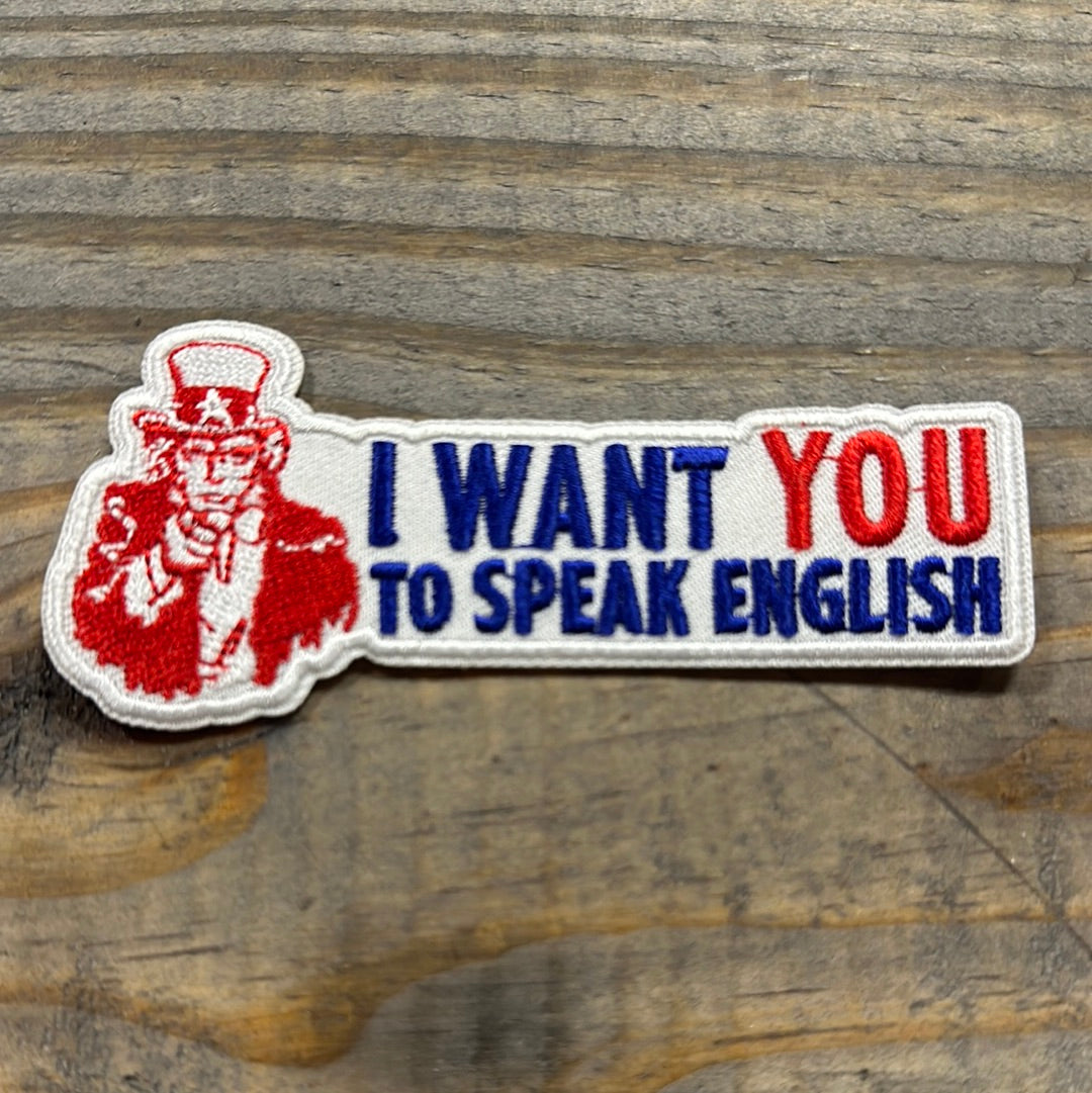 I Want You To Speak English
