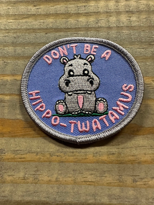 Don’t Be A Hippo-Twatamus
